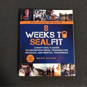 Mark Divine 8 Weeks To Seal Fit Navy Seal’s Guide to Unconventional Training